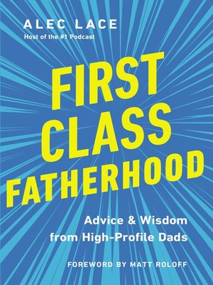 cover image of First Class Fatherhood